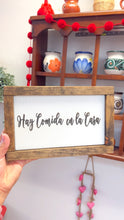 Load image into Gallery viewer, Hay Comida en la casa sign (Pre Order)